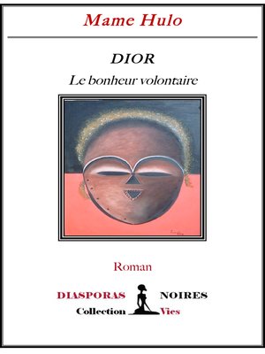 cover image of Dior, le bonheur volontaire